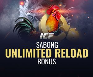 ICF Sabong Unlimited Reload Bonus